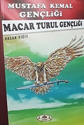 Macar Turul Gençliği - Mustafa Kemal Gençliği - 1