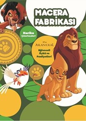 Macera Fabrikası - Aslan Kral - 1