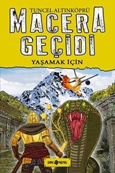 Macera Geçidi 12 - Yaşamak İçin - 1