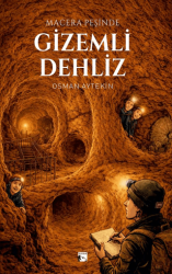 Macera Peşinde Gizemli Dehliz - Alaska Yayınevi