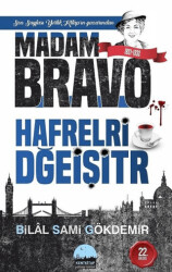 Madam Bravo: Hafrelri Dğeişitr - 1