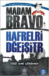 Madam Bravo - Hafrelri Dğeişitr - 1