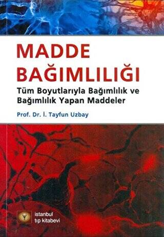 Madde Bağımlılığı - 1