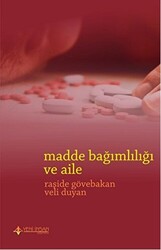 Madde Bağımlılığı ve Aile - 1