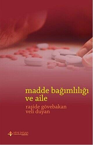 Madde Bağımlılığı ve Aile - 1