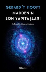 Maddenin Son Yapıtaşları - 1