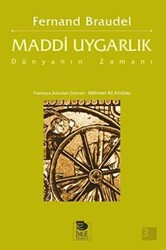 Maddi Uygarlık: Dünyanın Zamanı - 1