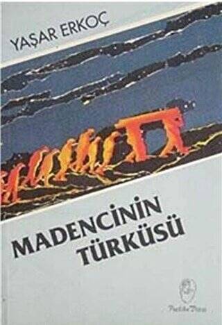 Madencinin Türküsü - 1