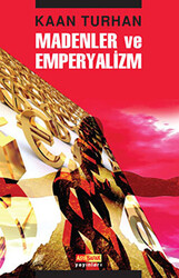 Madenler ve Emperyalizm - Asya Şafak Yayınları