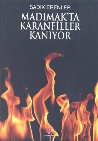 Madımak`ta Karanfiller Kanıyor - 1