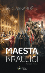 Maesta Krallığı - Kültür Ajans Yayınları