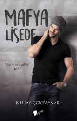Mafya Lisede - Lopus Yayınları