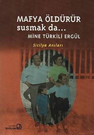 Mafya Öldürür Susmak da... - 1