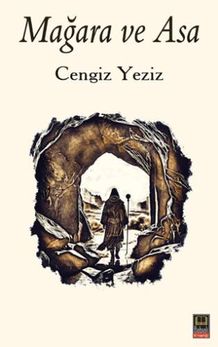 Mağara ve Asa - 1