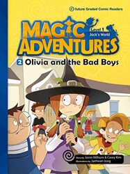 Magic Adventures - 2 : Olivia and the Bad Boys - Level 2 - e-future
