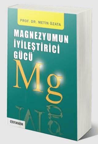 Magnezyumun İyileştirici Gücü - 1