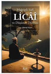 Mağripli Sufi Licai Ve Düşünce Dünyası - 1