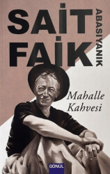 Mahalle Kahvesi - Gönül Yayıncılık