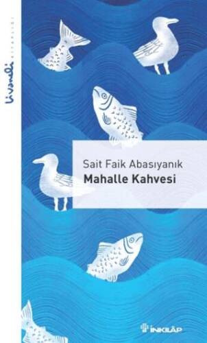 Mahalle Kahvesi - Livaneli Kitaplığı - 1