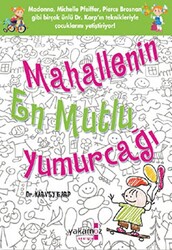 Mahallenin En Mutlu Yumurcağı - 1