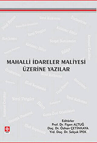 Mahalli İdareler Maliyesi Üzerine Yazılar - 1
