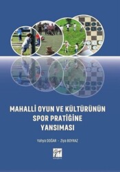 Mahalli Oyun ve Kültürünün Spor Pratiğine Yansıması - Gazi Kitabevi