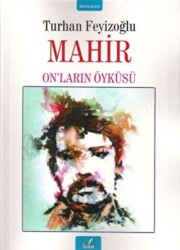 Mahir - On’ların Öyküsü - 1