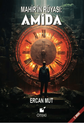Mahir’in Rüyası: Amida - Öteki Yayınevi