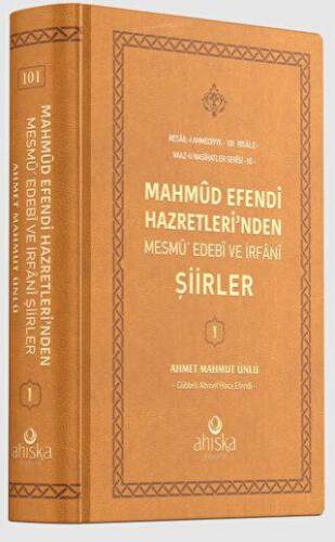 Mahmud Efendi Hazretleri`nden Mesmu Edebi ve İrfani Şiirler - 1