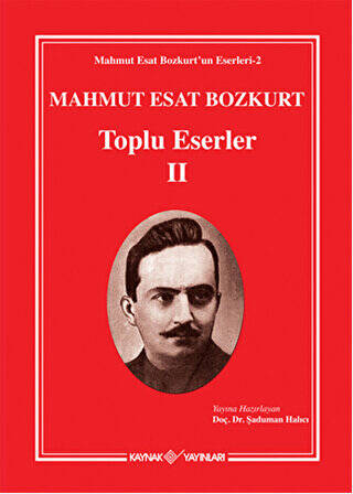 Mahmut Esat Bozkurt Toplu Eserler 2 - 1