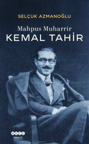 Mahpus Muharrir Kemal Tahir - 1