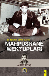 Mahpushane Mektupları - 1