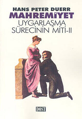 Mahremiyet - Uygarlaşma Sürecinin Miti 2 - 1