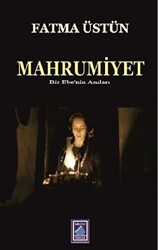 Mahrumiyet - 1