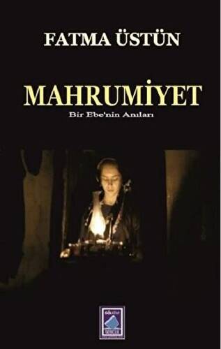 Mahrumiyet - 1