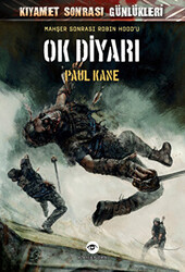 Mahşer Sonrası Robin Hood`u Ok Diyarı - 1