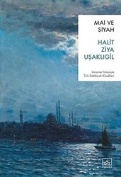 Mai ve Siyah - 1