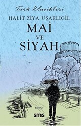 Mai ve Siyah - 1