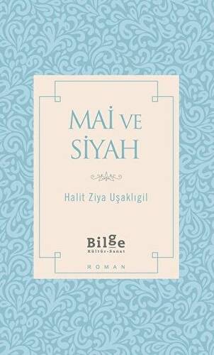 Mai ve Siyah - 1