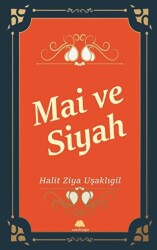 Mai ve Siyah - 1