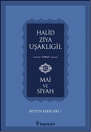 Mai ve Siyah - 1