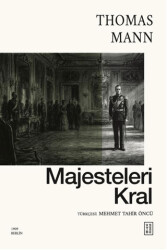 Majesteleri Kral - Ketebe Yayınları