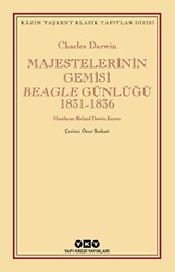 Majestelerinin Gemisi Beagle Günlüğü 1831-1836 - 1