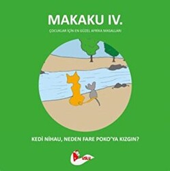Makaku 4 - Kedi Nihau, Neden Fare Poko`ya Kızgın? - 1