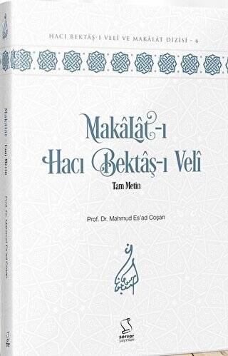 Makalat-ı Hacı Bektaş-ı Veli Tam Metin - 1