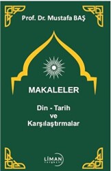 Makaleler Din - Tarih ve Karşılaştırmalar - 1