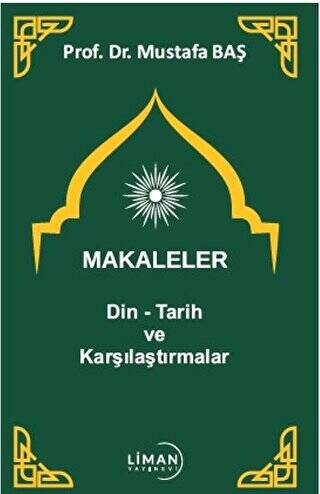 Makaleler Din - Tarih ve Karşılaştırmalar - 1