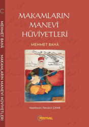 Makamların Manevi Hüviyetleri - Festival Yayıncılık