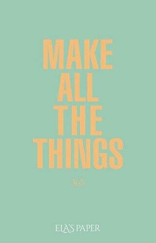 Make All The Things - 1
