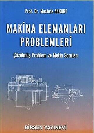 Makina Elemanları Problemleri - 1